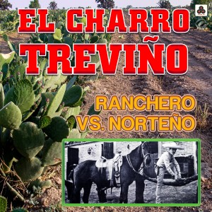 收聽El Charro Treviño的Allá en Mi Pueblito歌詞歌曲
