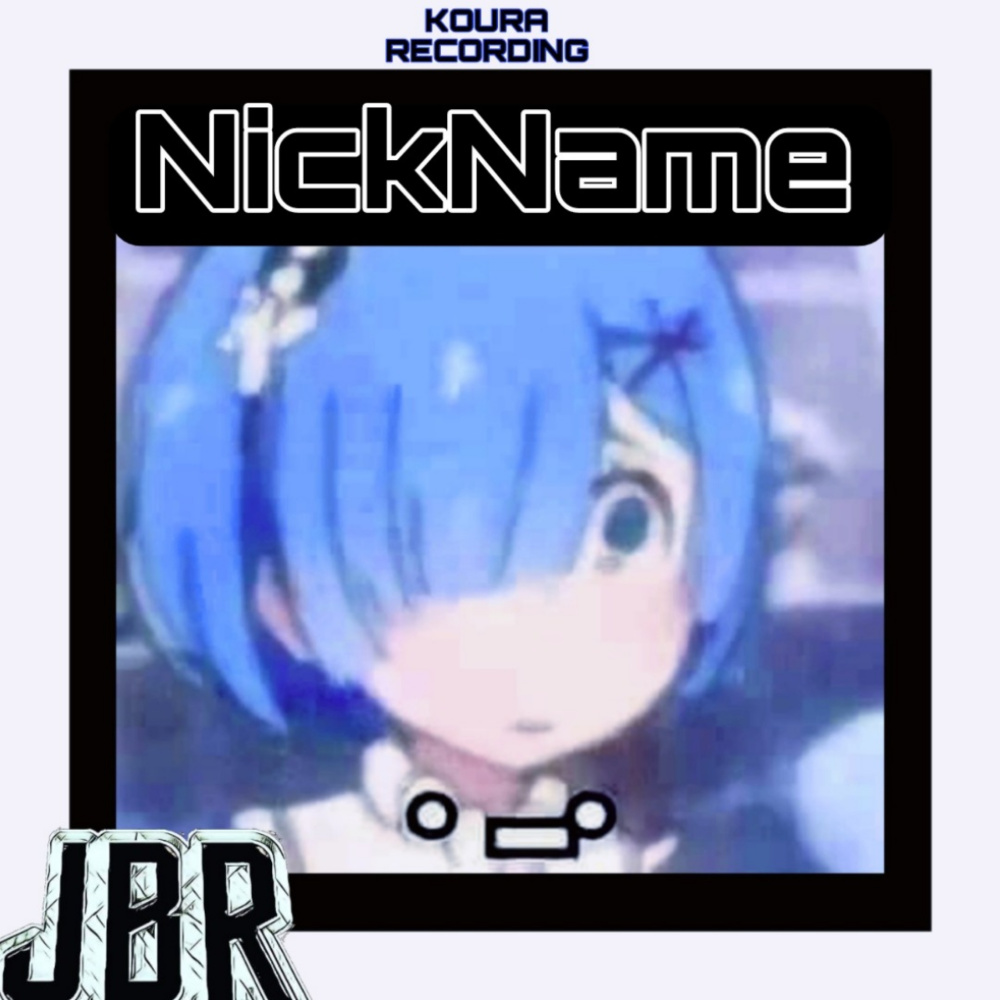 Nickname
