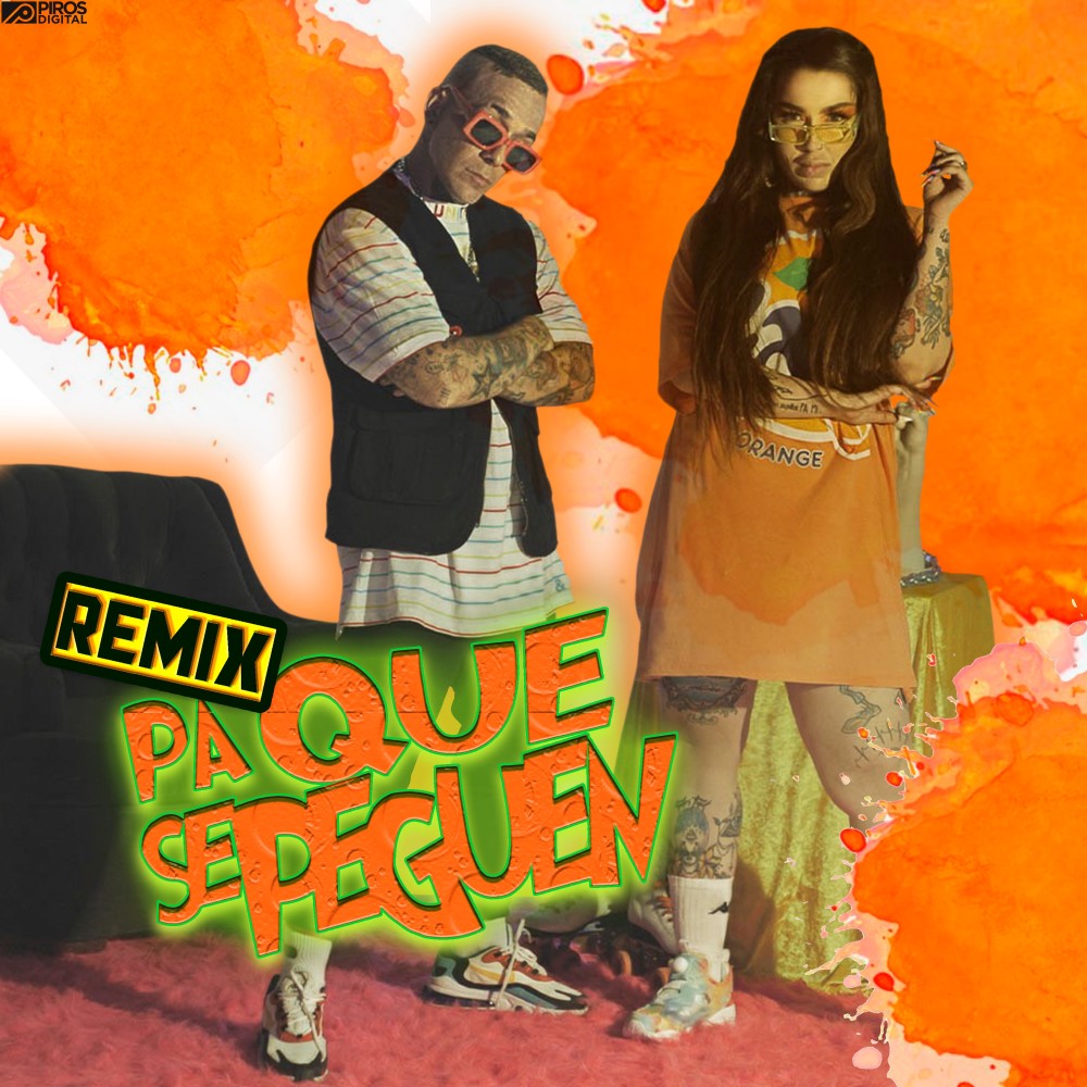 Pa Que Se Peguen (feat. El Jhota) (Remix)