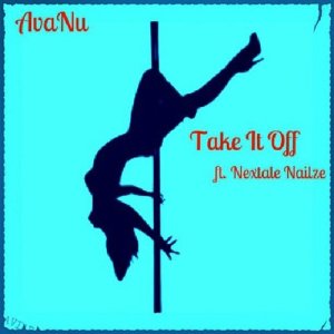 收聽Avanu的Take It Off歌詞歌曲