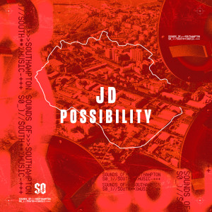 Listen to Possibility (Explicit) song with lyrics from JD