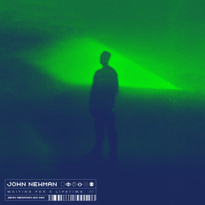 John Newman的專輯Waiting For A Lifetime (John Newman 2.0 Mix)