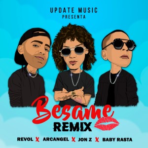 收聽Revol的Besame (Remix) (Explicit) (Remix|Explicit)歌詞歌曲