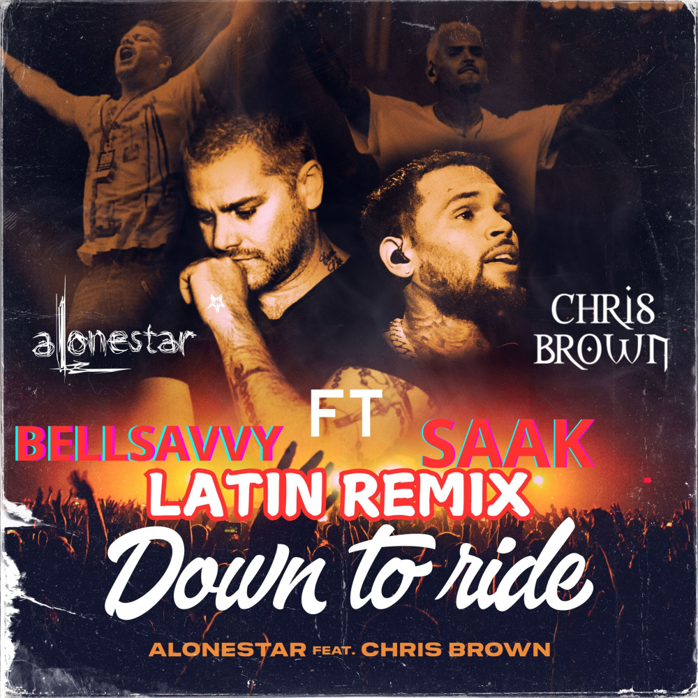 Down 2 Ride (Latin Remix)
