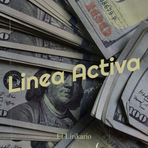 Album Linea Activa (Explicit) from El Lirikario
