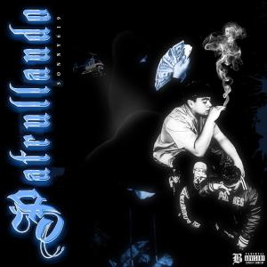 Sonny619的專輯Patrullando (Explicit)