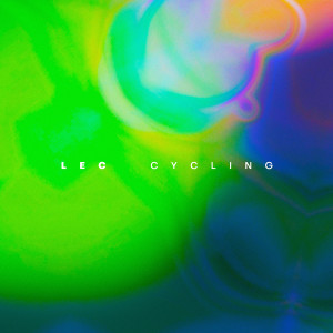 收聽L E C的Cycling歌詞歌曲