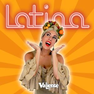 收听Valiente的Latina歌词歌曲