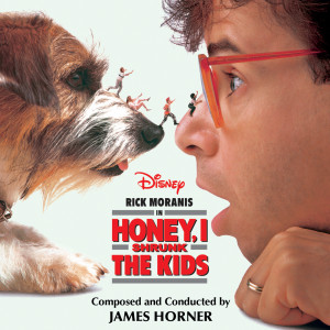 James Horner的專輯Honey, I Shrunk the Kids (Original Motion Picture Soundtrack)