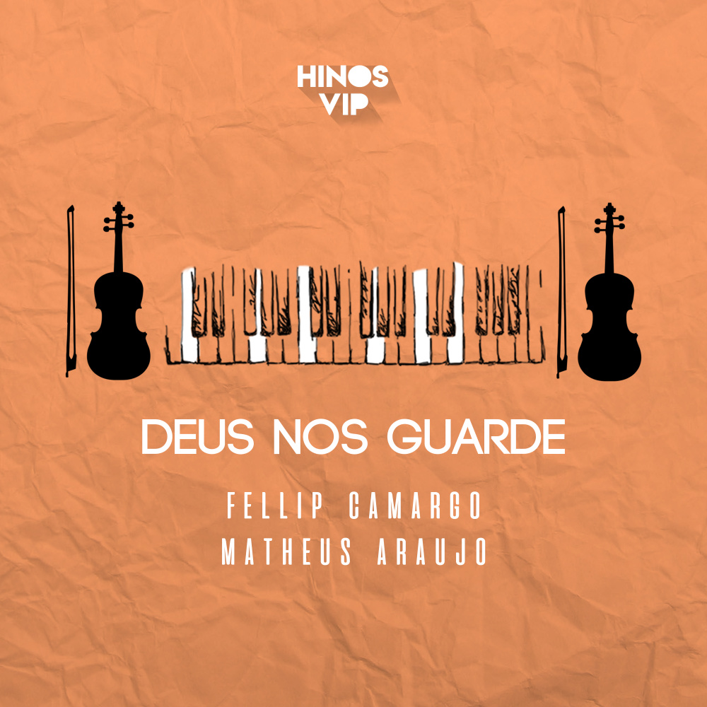 Deus Nos Guarde
