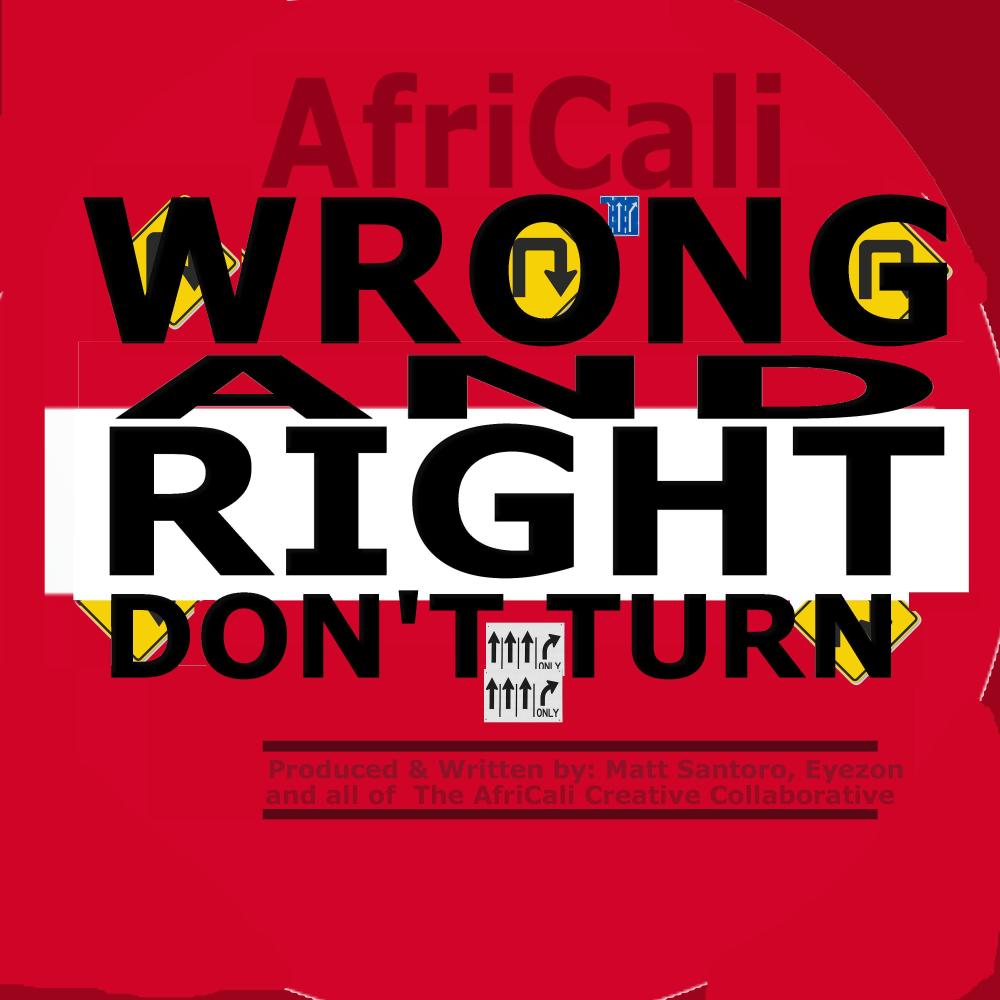 Wrong and Right Dont Turn