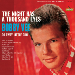 收聽Bobby Vee的Go Away Little Girl歌詞歌曲