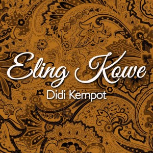 ดาวน์โหลดและฟังเพลง Kuncung พร้อมเนื้อเพลงจาก Didi Kempot