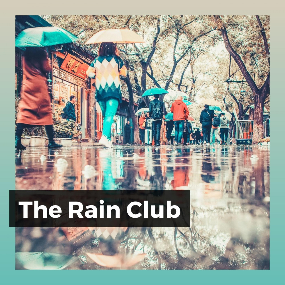 The Rain Club, Pt. 37