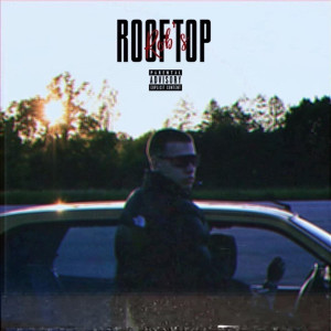 Dengarkan Rooftop (Explicit) lagu dari ROB's dengan lirik