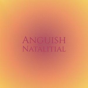 Various Artists的專輯Anguish Natalitial