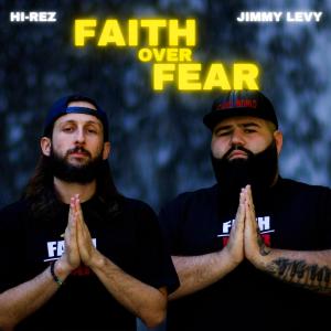 Hi-Rez的專輯Faith Over Fear