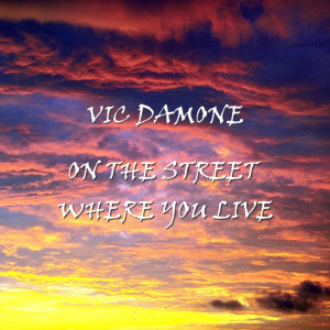 收聽Vic Damone的On The Street Where You Live歌詞歌曲