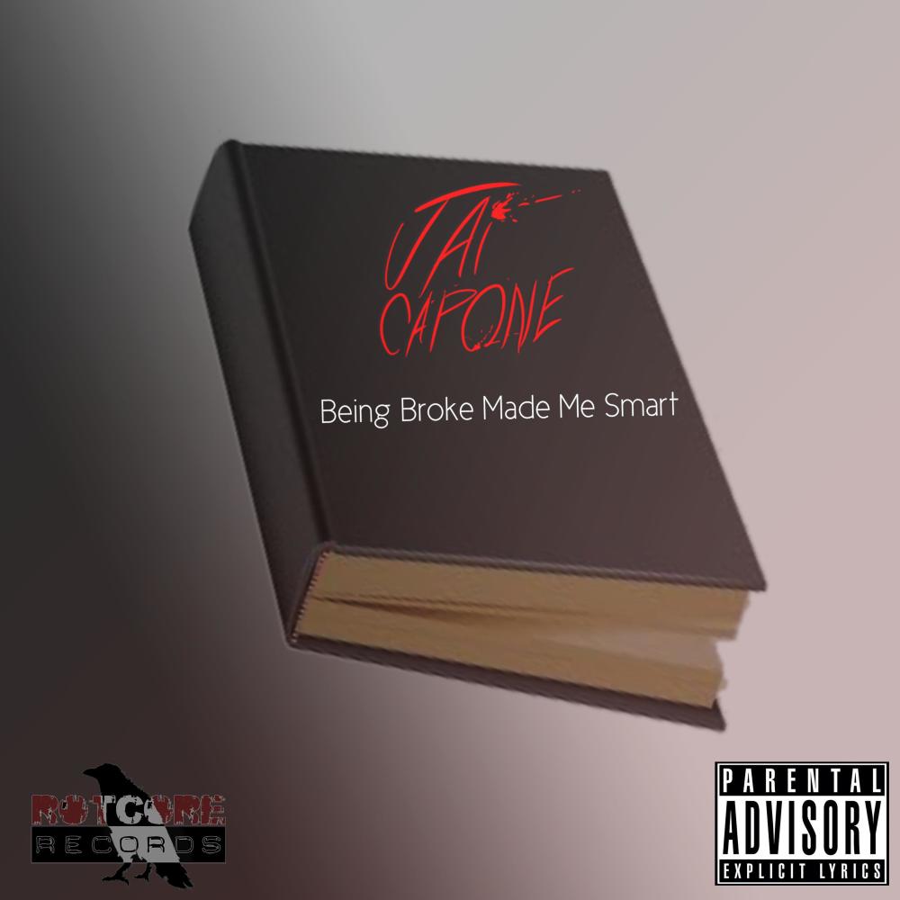 Being Broke Made Me Smart (Explicit)