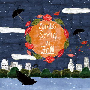 Song of Fall dari LambC