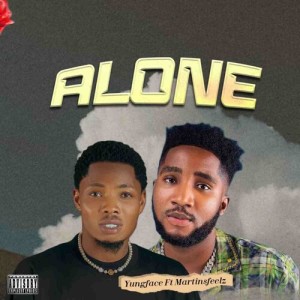 Listen to Alone (Explicit) song with lyrics from YungFace