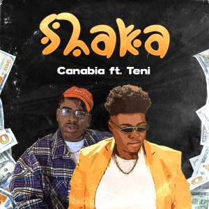 收聽Canabia的Shaka歌詞歌曲