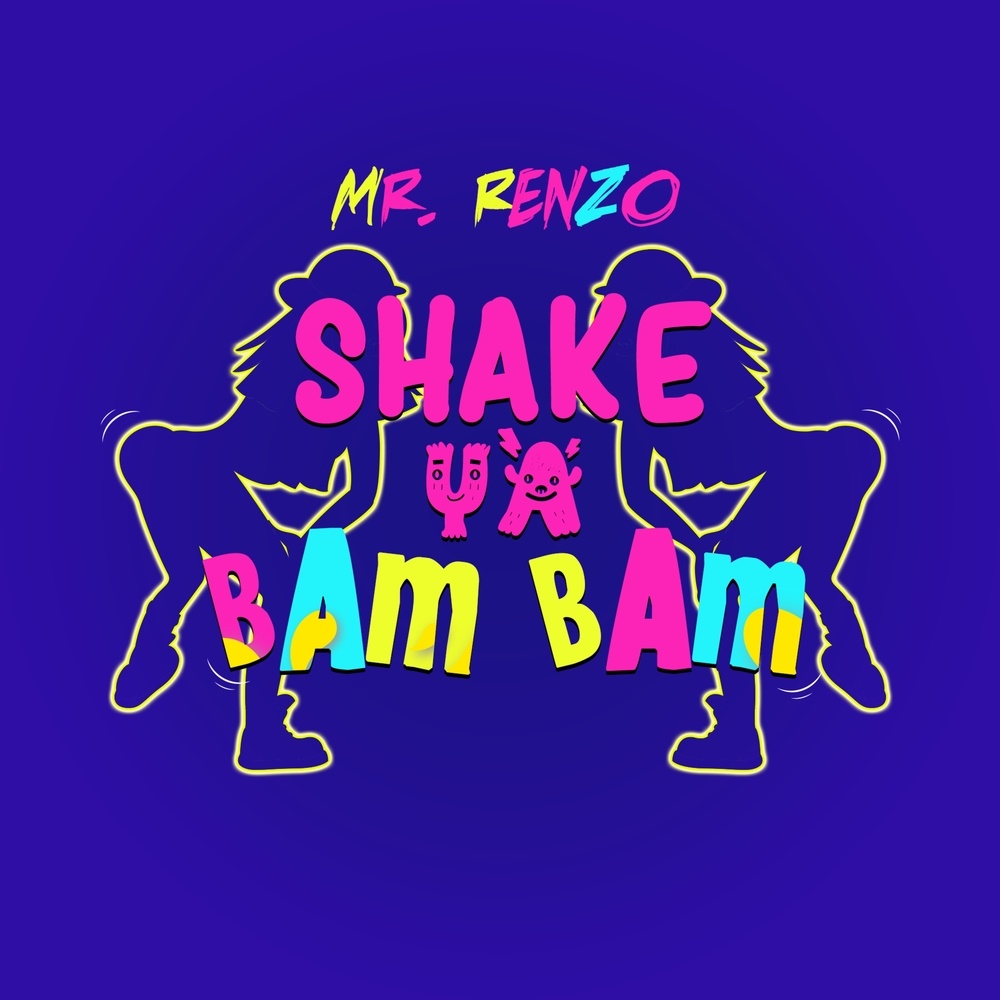 Shake Ya Bam Bam (Explicit)