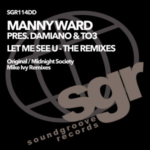 Manny Ward的專輯Let Me See U (The Remixes)