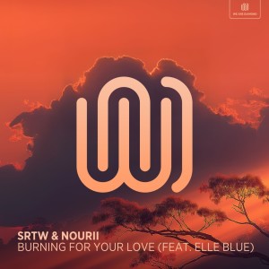Album Burning for Your Love from SRTW
