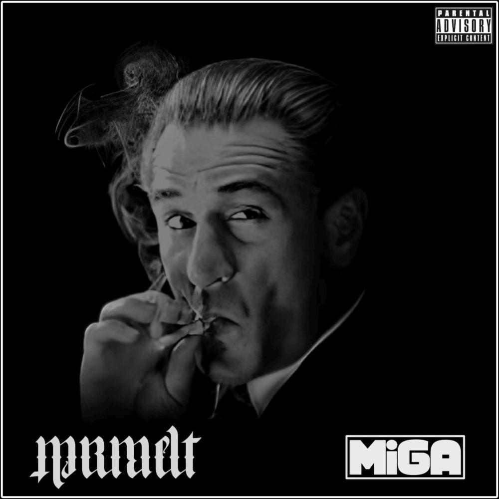 De Niro (feat. MiGA) (Explicit)