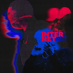 Listen to Internet (Explicit) song with lyrics from Vrun