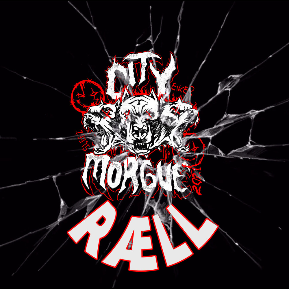 City Morgue 2021(RÆLL) (Explicit)