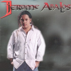 JEROME ABALOS的专辑Jerome Abalos