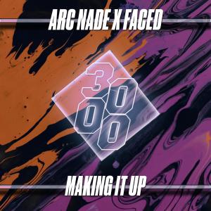 Listen to Making It Up song with lyrics from Arc Nade