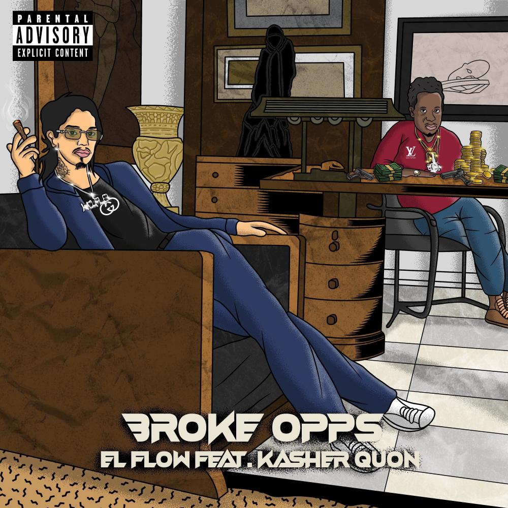 Broke Opps (feat. Kasher Quon) (Explicit)
