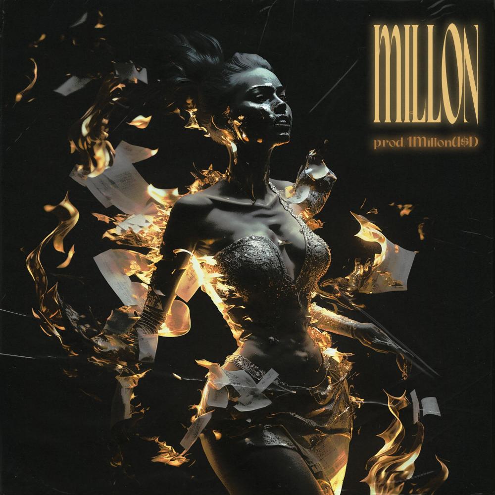 Millon (feat. 1MillionU$D) (Explicit)