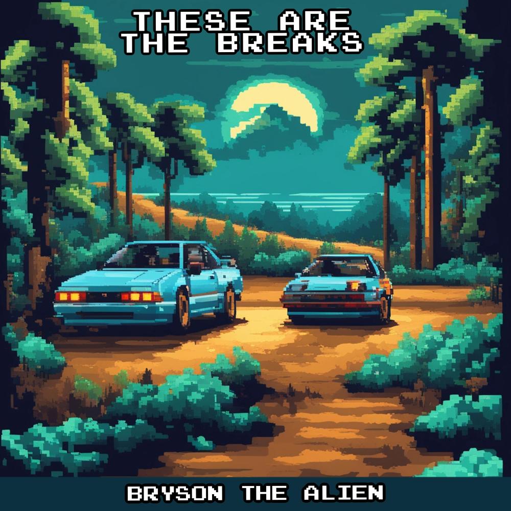 These Are The Breaks (Explicit)