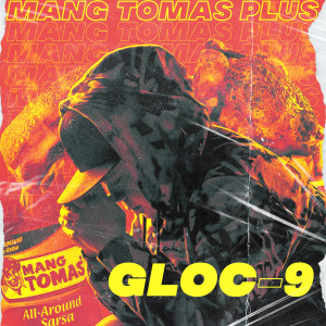 Album Mang Tomas Plus from Gloc-9