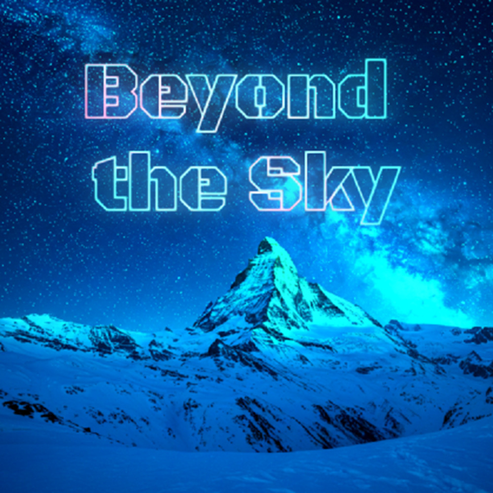 Beyond the Sky