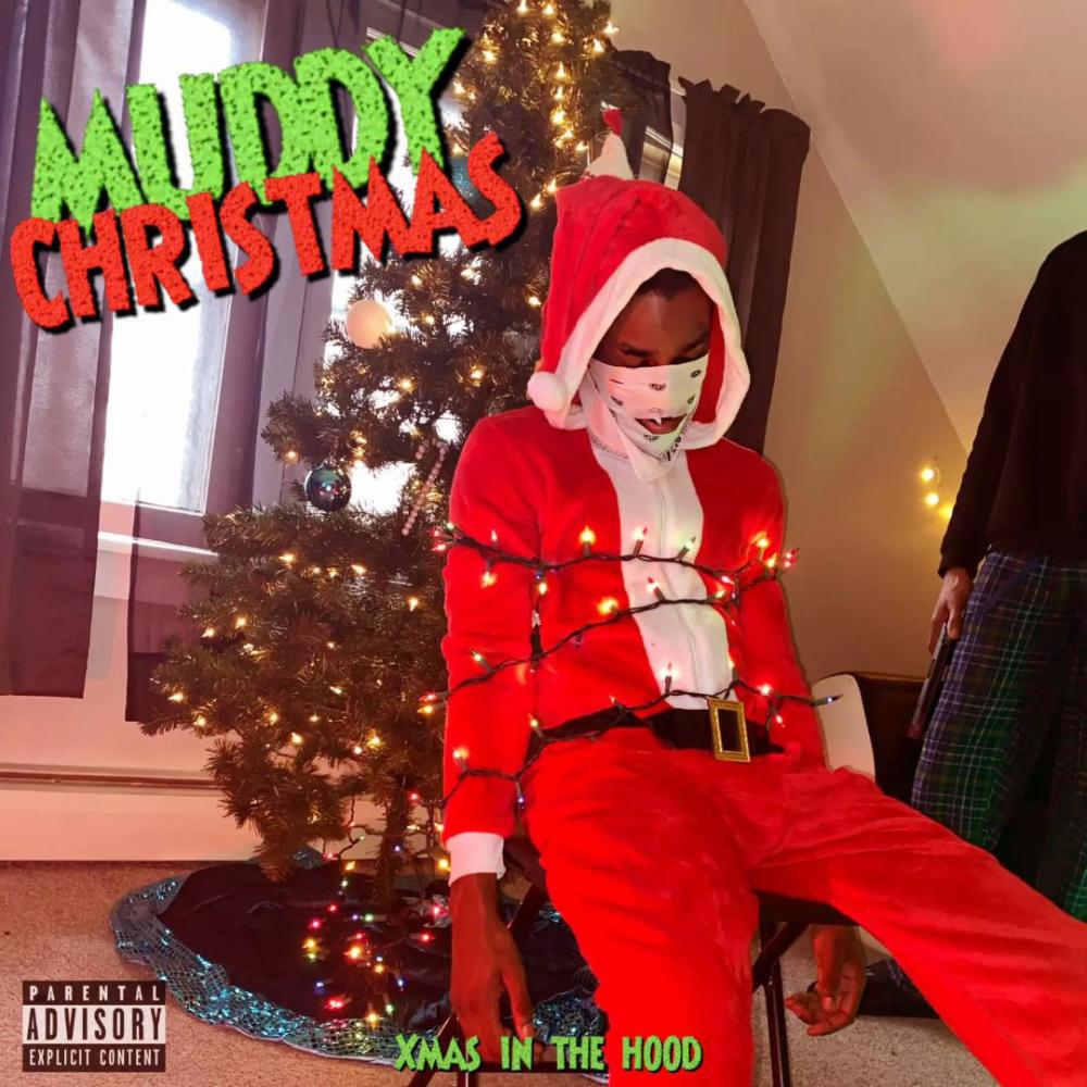 Muddy Christmas (feat. 3astside Jotty) (Explicit)