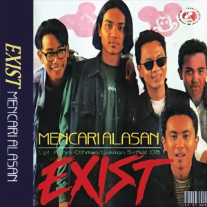 Exists的專輯Mencari Alasan