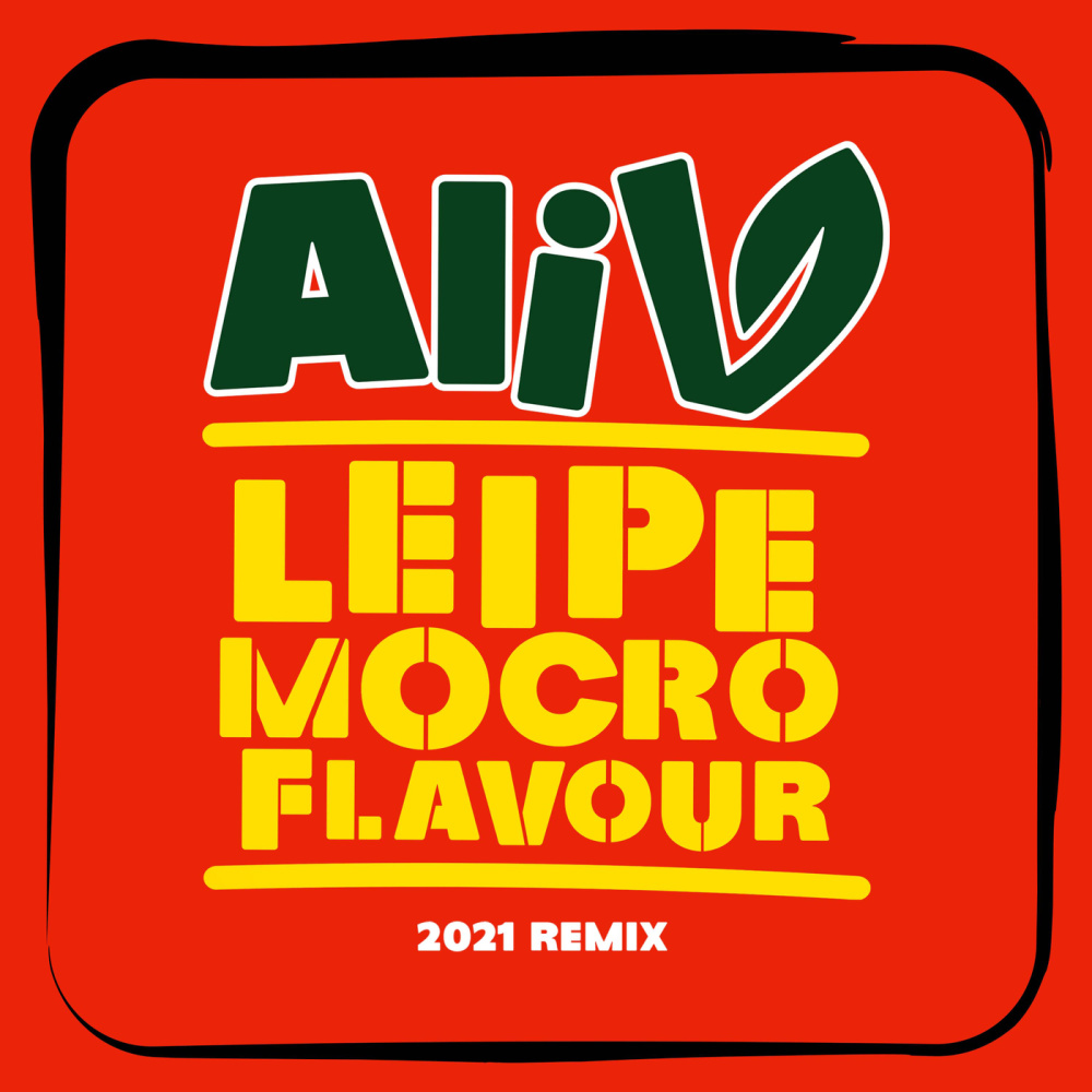 Leipe Mocro Flavour 2021 (2021 Remix|ft Brace)