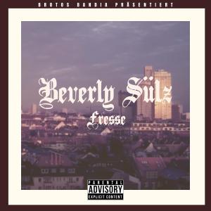 Listen to Beverly Sülz (Explicit) song with lyrics from Fresse