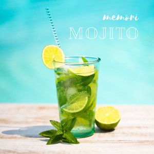 Dengarkan lagu Mojito nyanyian Memori dengan lirik