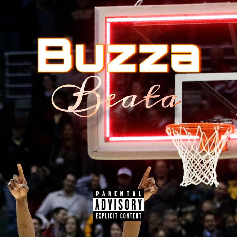 Buzza Beata (Explicit)