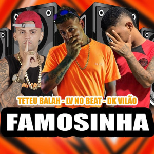 LV no Beat的專輯Famosinha (Explicit)