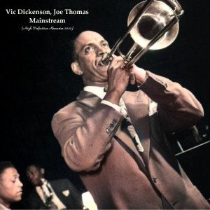Listen to The Lamp Is Low (Remastered 2023) song with lyrics from Vic Dickenson