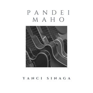 YANCI SINAGA的專輯Pandei Maho