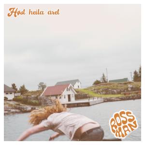 ดาวน์โหลดและฟังเพลง Høst Heila Året พร้อมเนื้อเพลงจาก Rossman