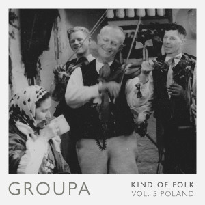 Groupa的專輯Kind of Folk, Vol. 5: Poland